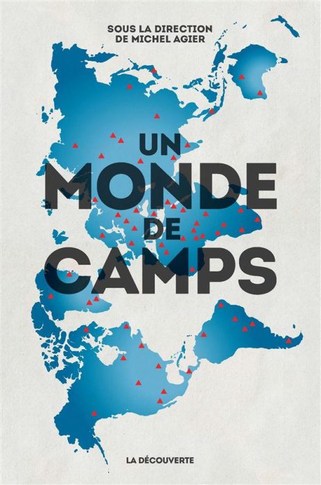 Emprunter Un monde de camps livre