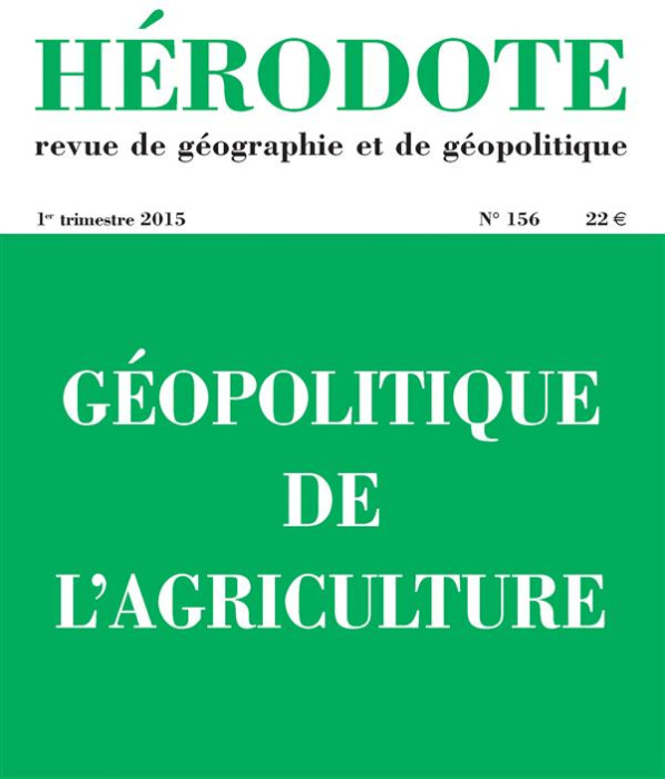 Emprunter Hérodote N° 156, 1er trimestre 2015 : Géopolitique de l'agriculture livre