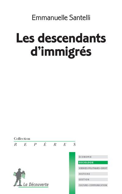 Emprunter Les descendants d'immigrés livre