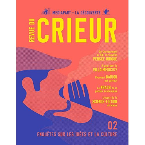 Emprunter Revue du crieur N° 2, octobre 2015 livre