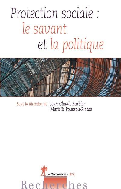 Emprunter Protection sociale : le savant et la politique livre