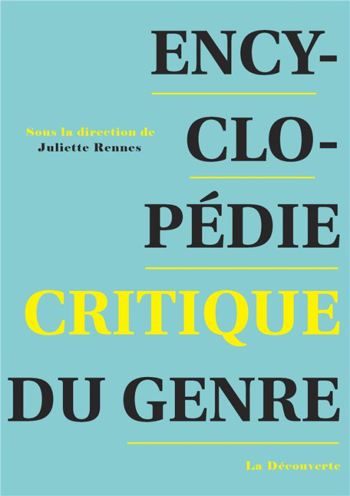 Emprunter Encyclopédie critique du genre. Corps, sexualité, rapports sociaux livre