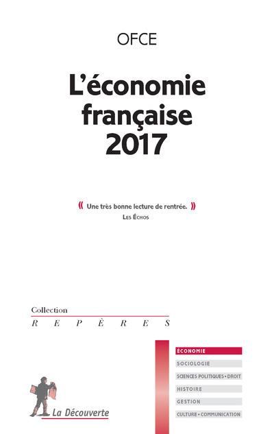 Emprunter L'économie française. Edition 2017 livre