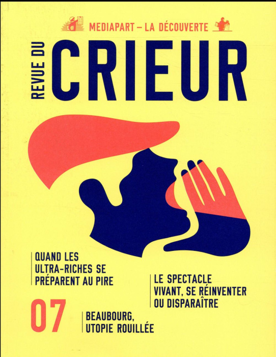 Emprunter Revue du crieur N° 7 livre