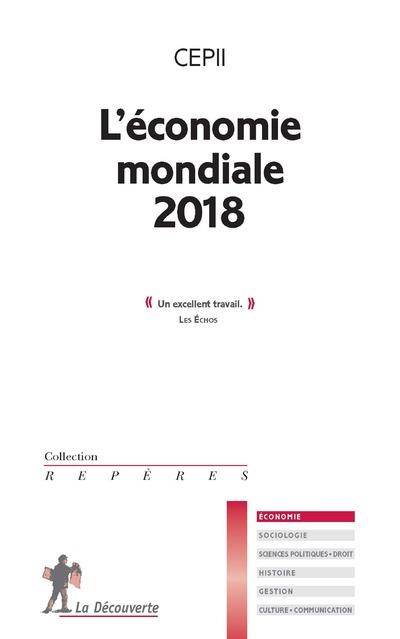Emprunter L'économie mondiale. Edition 2018 livre