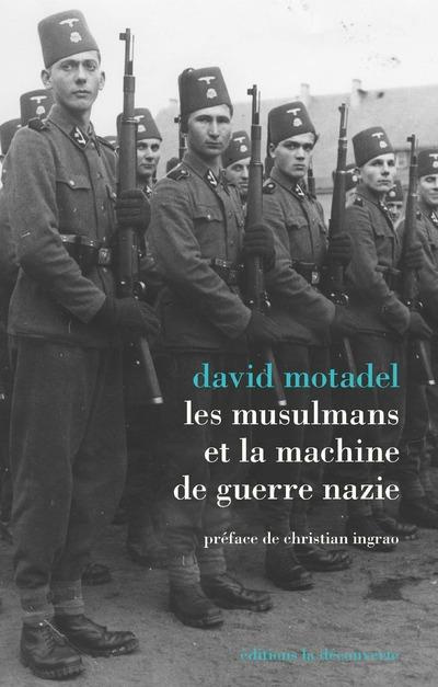 Emprunter Les musulmans et la machine de guerre nazie livre