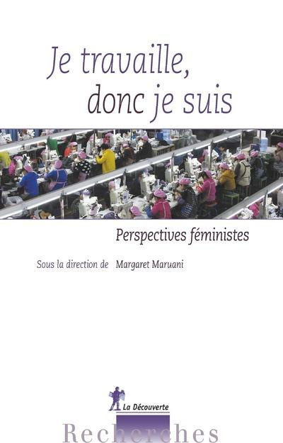 Emprunter Je travaille, donc je suis. Perspectives féministes livre