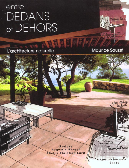 Emprunter Entre dedans et dehors. L'architecture naturelle livre