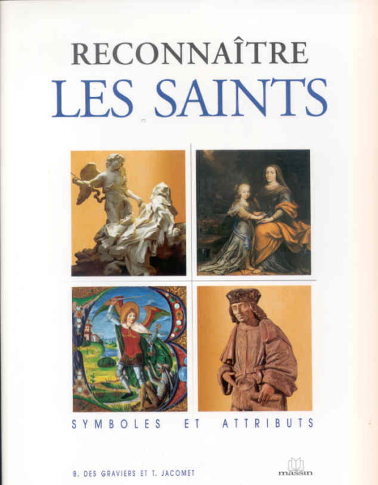 Emprunter Reconnaitre les saints. Symboles et attributs livre