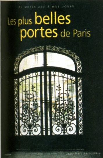 Emprunter Les plus belles portes de Paris. Du Moyen Age à nos jours livre