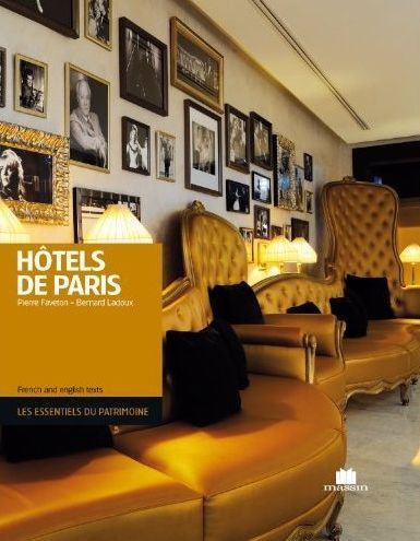 Emprunter Hôtels de Paris. Edition bilingue français-anglais livre