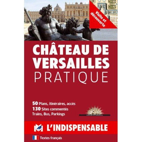 Emprunter CV Château de Versailles pratique livre