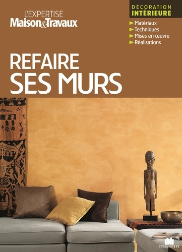 Emprunter Refaire ses murs livre