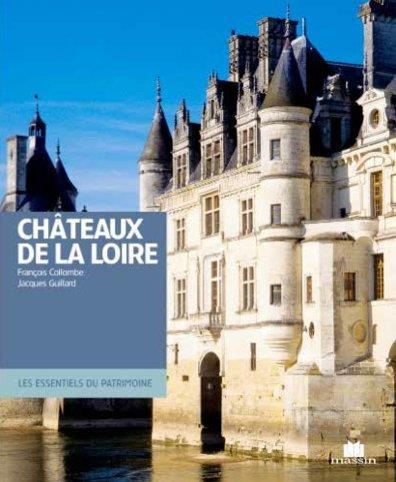 Emprunter Châteaux de la Loire. In the Secret of the Loire Castles, Edition bilingue français-anglais livre