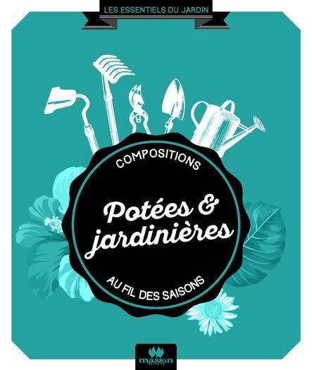 Emprunter Potées & jardinières. Compositions au fil des saisons livre