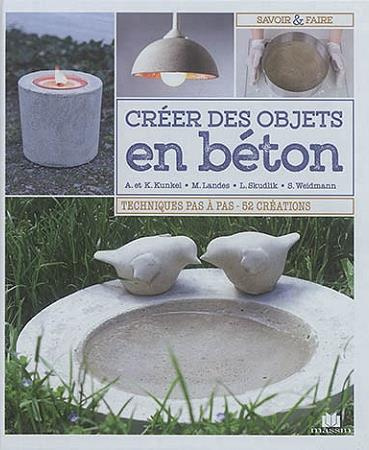 Emprunter Créer des objets en béton livre