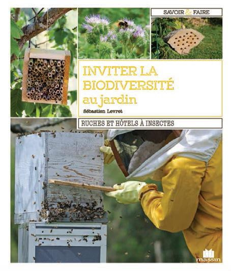 Emprunter Hôtels à insectes & ruches. Cultiver la biodiversité au jardin livre