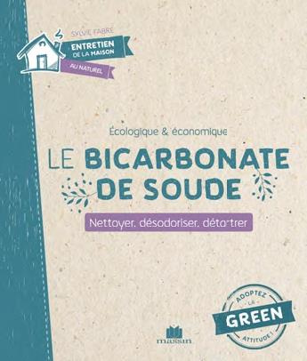 Emprunter Le bicarbonate de soude. Nettoyer, désodoriser, détartrer livre