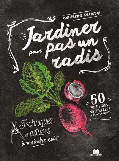 Emprunter Jardiner pour pas un radis livre