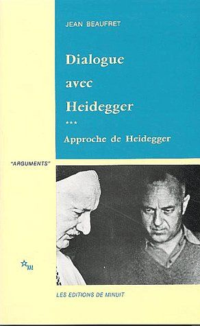 Emprunter Dialogue avec Heidegger. Tome 3, Approche de Heidegger livre