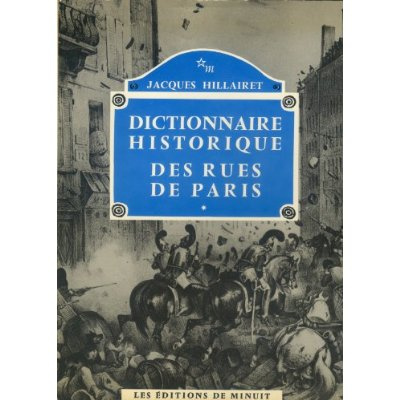 Emprunter DICTIONNAIRE HISTORIQUE DES RUES DE PARIS livre