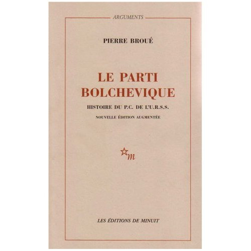 Emprunter Le parti bolchevique. Histoire du PC de l'URSS livre