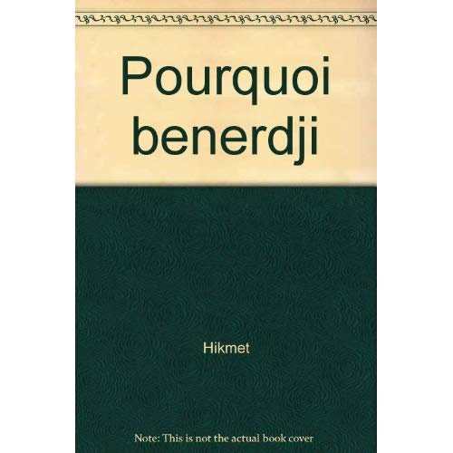 Emprunter Pourquoi Benerdji s'est-il suicidé ?. [Carcassonne, Théâtre de Liberté, 9 juillet 1980 livre