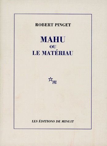 Emprunter Mahu ou le Matériau livre