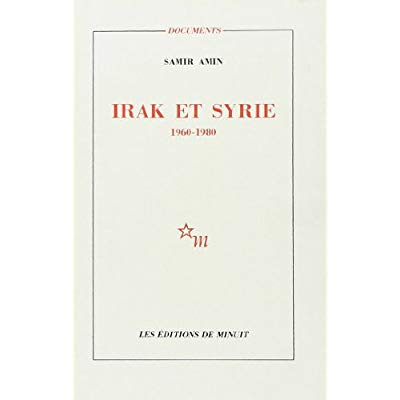Emprunter Irak et Syrie. 1960-1980, du projet national à la transnationalisation livre
