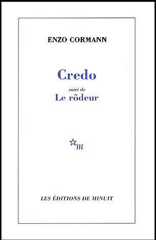 Emprunter Credo suivi de Le rôdeur livre