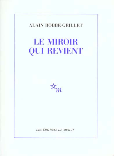 Emprunter Romanesques Tome 1 : Le Miroir qui revient livre