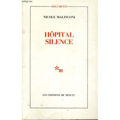 Emprunter Hôpital, silence livre