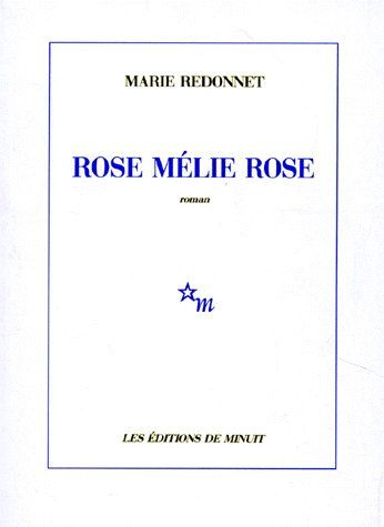 Emprunter Rose Mélie Rose livre