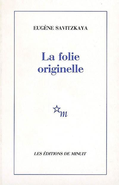 Emprunter La folie originelle livre