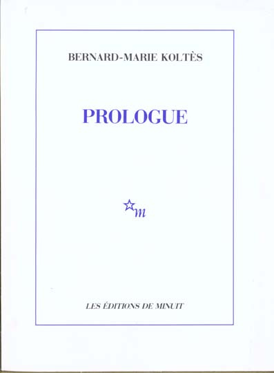 Emprunter Prologue. Et autres textes livre