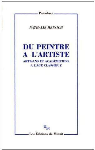 Emprunter Du peintre à l'artiste. Artisans et académiciens à l'âge classique livre