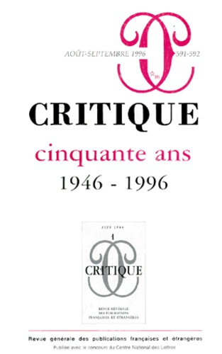 Emprunter Critique N° 591-592, Août-septembre 1996 : CINQUANTE ANS 1946-1996 livre