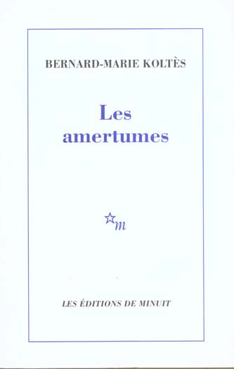 Emprunter Les amertumes livre
