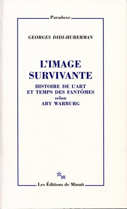 Emprunter L'image survivante. Histoire de l'art et temps des fantômes selon Aby Warburg livre