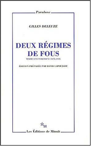Emprunter Deux régimes de fous. Textes et entretiens, 1975-1995 livre
