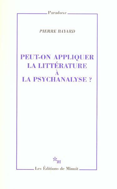 Emprunter Peut-on appliquer la littérature à la psychanalyse ? livre