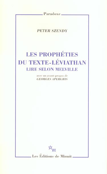 Emprunter Les prophéties du texte-Léviathan. Lire selon Melville livre