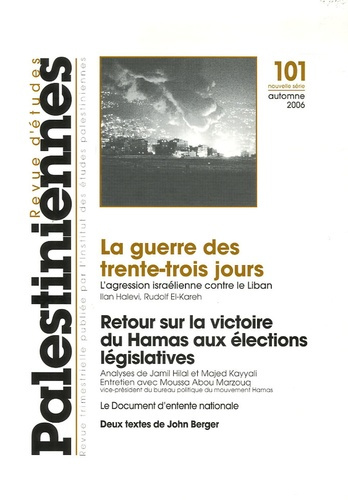Emprunter Revue d'études palestiniennes N° 101, Automne 2006 : La guerre des trente-trois jours ; Retour sur l livre