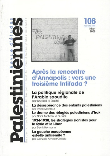 Emprunter Revue d'études palestiniennes N° 106, hiver 2008 : Après la rencontre d'Annapolis : vers une troisiè livre