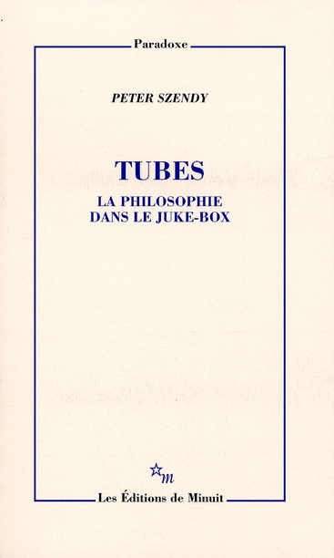 Emprunter Tubes. La philosophie dans le juke-box livre