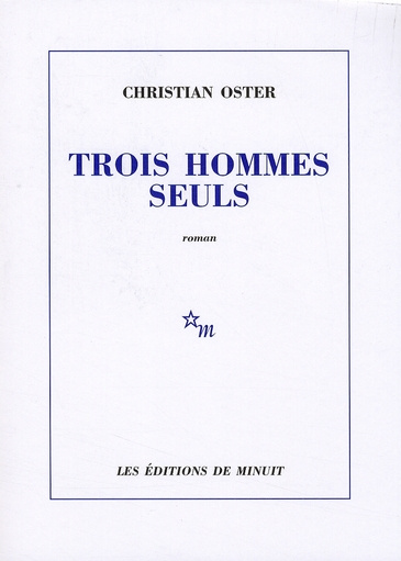 Emprunter Trois hommes seuls livre