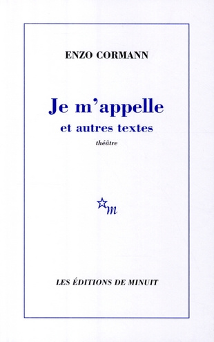 Emprunter Je m'appelle. Suivi de Donnant donnant, Le dit de l'impétrance, Communication obligatoire livre