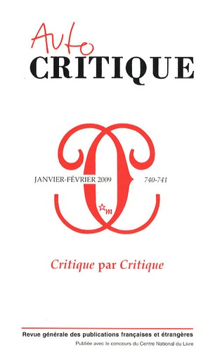 Emprunter Critique N° 740-741, Janvier-Février 2009 : Critique par Critique livre