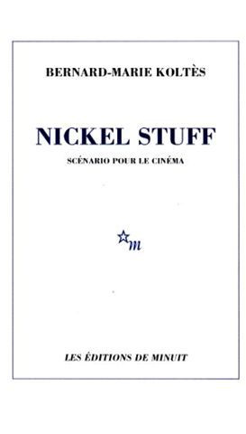 Emprunter Nickel Stuff. Scénario pour le cinéma livre