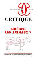 Emprunter Critique N° 747-748, Août-septembre 2009 : Libérer les animaux ? livre